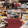 Café des parents : 2ème Édition 12/12/2024